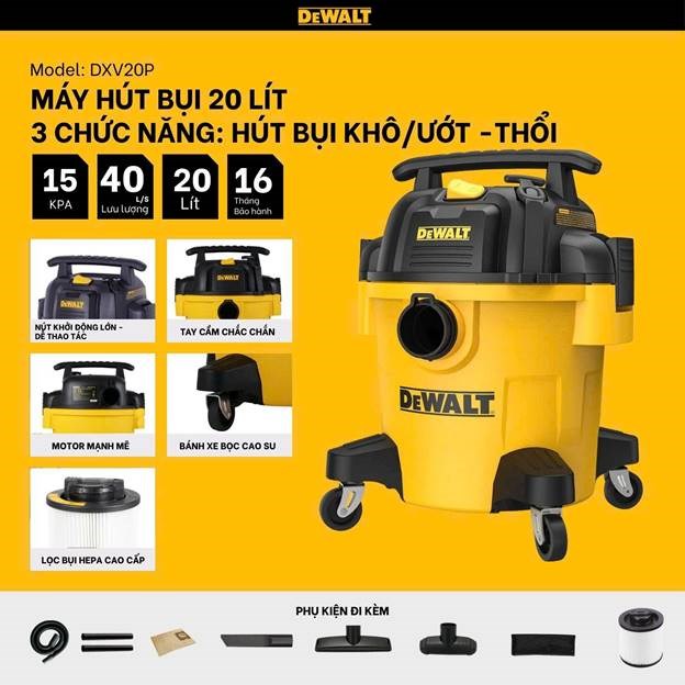 máy hút bụi 3 chức năng 20l dewalt dxv20p – 20 lít – 15kpa hình 0 may hut bui 3 chuc nang 20l dewalt dxv20p – 20 lit – 15kpa hinh 0
